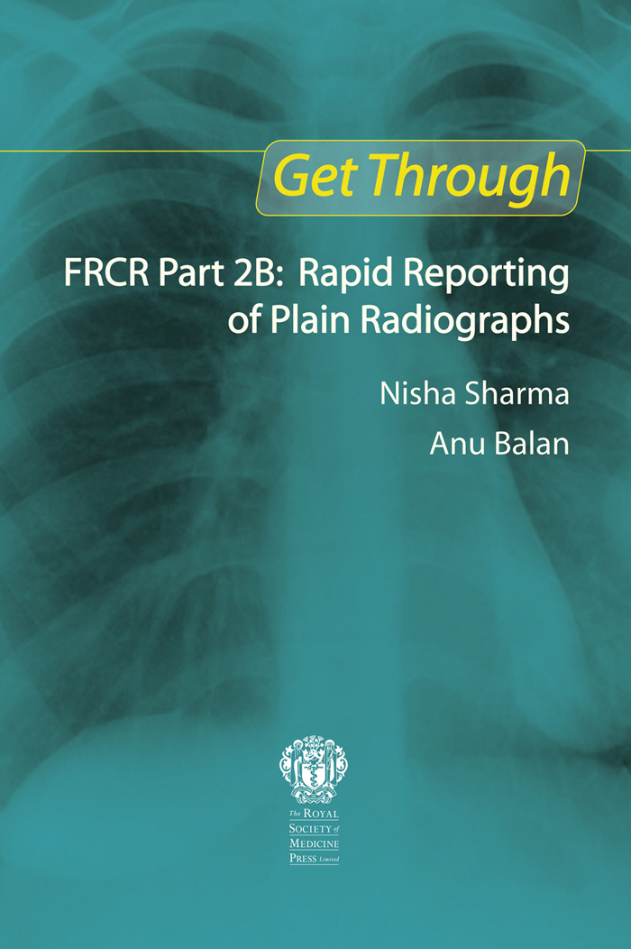 [FRCR] Sharma - Get Through FRCR Part 2B - Reporting of Plain Radiographs